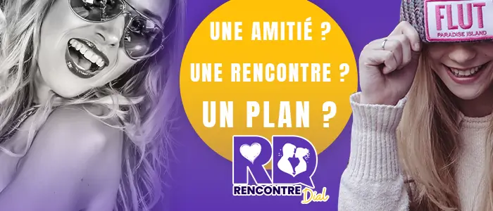 tu cherches une relation amoureuse sérieuse appelle rencontre-dial.fr